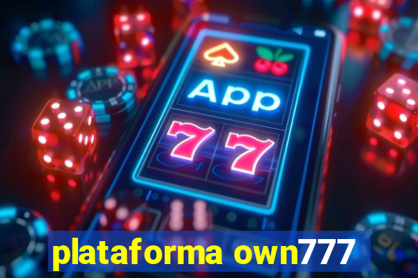 plataforma own777